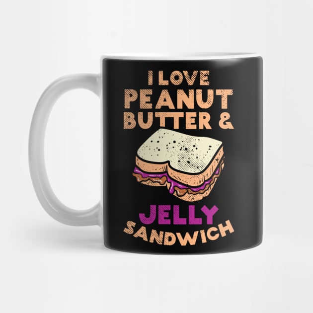 I Love Peanut Butter And Jelly Sandwich by maxdax